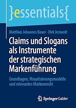 Télécharger le livre :  Claims und Slogans als Instrumente der strategischen Markenführung