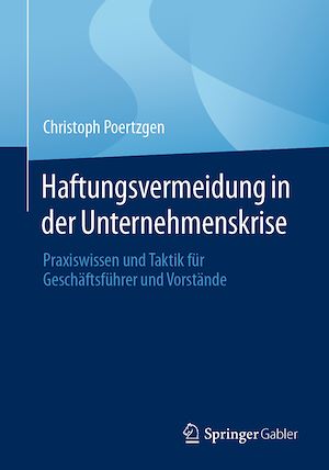 Téléchargez le livre :  Haftungsvermeidung in der Unternehmenskrise