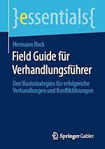 Télécharger le livre :  Field Guide für Verhandlungsführer