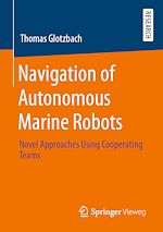 Télécharger le livre :  Navigation of Autonomous Marine Robots