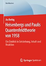 Download this eBook Heisenbergs und Paulis Quantenfeldtheorie von 1958