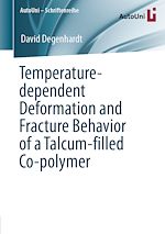 Download this eBook Temperature-dependent Deformation and Fracture Behavior of a Talcum-filled Co-polymer