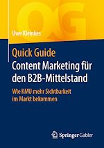 Télécharger le livre :  Quick Guide Content Marketing für den B2B-Mittelstand