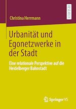 Télécharger le livre :  Urbanität und Egonetzwerke in der Stadt