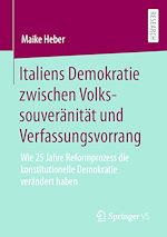 Télécharger le livre :  Italiens Demokratie zwischen Volkssouveränität und Verfassungsvorrang