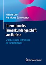 Download this eBook Internationales Firmenkundengeschäft von Banken