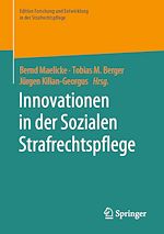 Télécharger le livre :  Innovationen in der Sozialen Strafrechtspflege