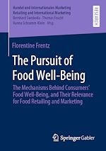 Télécharger le livre :  The Pursuit of Food Well-Being