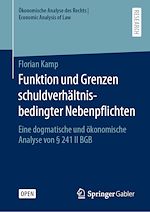 Télécharger le livre :  Funktion und Grenzen schuldverhältnisbedingter Nebenpflichten