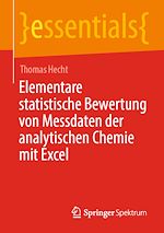Download this eBook Elementare statistische Bewertung von Messdaten der analytischen Chemie mit Excel