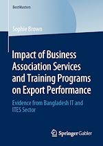 Télécharger le livre :  Impact of Business Association Services and Training Programs on Export Performance