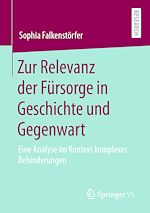 Download this eBook Zur Relevanz der Fürsorge in Geschichte und Gegenwart