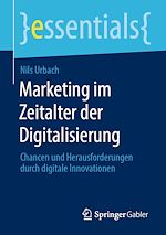 Télécharger le livre :  Marketing im Zeitalter der Digitalisierung