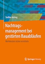 Download this eBook Nachtragsmanagement bei gestörten Bauabläufen