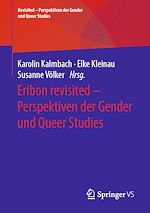 Télécharger le livre :  Eribon revisited – Perspektiven der Gender und Queer Studies