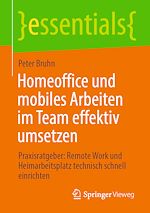 Download this eBook Homeoffice und mobiles Arbeiten im Team effektiv umsetzen