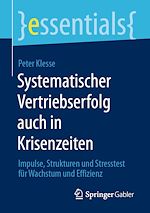 Télécharger le livre :  Systematischer Vertriebserfolg auch in Krisenzeiten