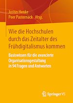 Télécharger le livre :  Wie die Hochschulen durch das Zeitalter des Frühdigitalismus kommen