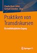 Télécharger le livre :  Praktiken von Transdiskursen