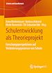 Télécharger le livre :  Schulentwicklung als Theorieprojekt