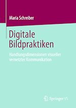 Télécharger le livre :  Digitale Bildpraktiken