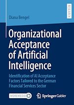 Download this eBook Organizational Acceptance of Artificial Intelligence