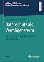 Télécharger le livre :  Datenschutz als Vermögensrecht