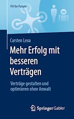 Télécharger le livre :  Mehr Erfolg mit besseren Verträgen