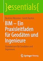 Download this eBook BIM – Ein Praxisleitfaden für Geodäten und Ingenieure