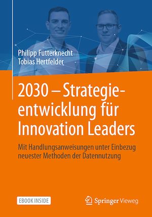 Download the eBook: 2030 - Strategieentwicklung für Innovation Leaders
