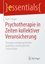 Télécharger le livre :  Psychotherapie in Zeiten kollektiver Verunsicherung