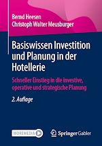 Télécharger le livre :  Basiswissen Investition und Planung in der Hotellerie
