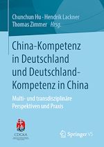 Download this eBook China-Kompetenz in Deutschland und Deutschland-Kompetenz in China