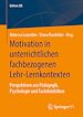 Télécharger le livre :  Motivation in unterrichtlichen fachbezogenen Lehr-Lernkontexten