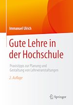 Télécharger le livre :  Gute Lehre in der Hochschule