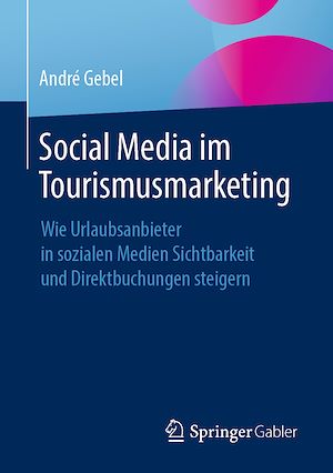 Téléchargez le livre :  Social Media im Tourismusmarketing