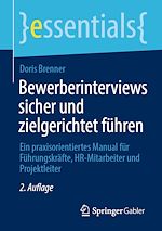 Télécharger le livre :  Bewerberinterviews sicher und zielgerichtet führen