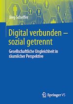 Télécharger le livre :  Digital verbunden – sozial getrennt