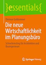Download this eBook Die neue Wirtschaftlichkeit im Planungsbüro