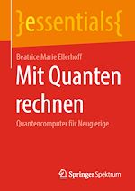 Download this eBook Mit Quanten rechnen