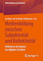 Download this eBook Medienbildung zwischen Subjektivität und Kollektivität