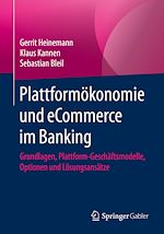 Télécharger le livre :  Plattformökonomie und eCommerce im Banking