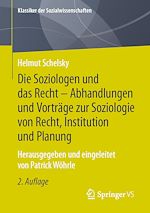 Télécharger le livre :  Die Soziologen und das Recht - Abhandlungen und Vorträge zur Soziologie von Recht, Institution und Planung