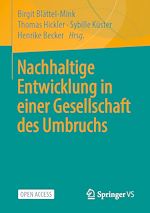 Télécharger le livre :  Nachhaltige Entwicklung in einer Gesellschaft des Umbruchs