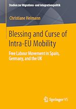 Télécharger le livre :  Blessing and Curse of Intra-EU Mobility