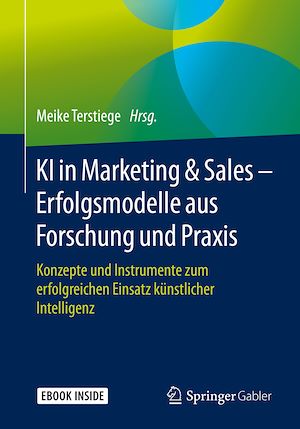 Téléchargez le livre :  KI in Marketing & Sales – Erfolgsmodelle aus Forschung und Praxis