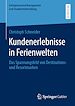 Télécharger le livre :  Kundenerlebnisse in Ferienwelten