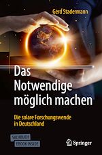 Télécharger le livre :  Das Notwendige möglich machen