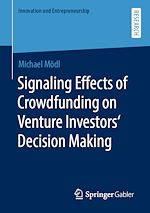 Download this eBook Signaling Effects of Crowdfunding on Venture Investors‘ Decision Making
