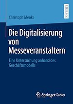 Télécharger le livre :  Die Digitalisierung von Messeveranstaltern